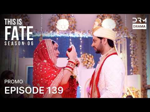 THIS IS FATE | Season 6 - Episode 139 Promo | Kundali Bhagya | Dubbed in English | GG26