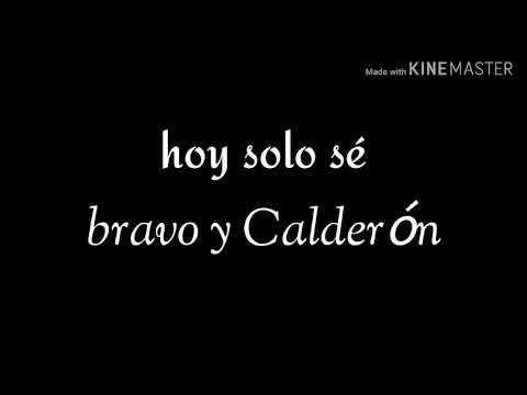 Video Hoy Solo Se (Letra) de Bravo Y Calderón