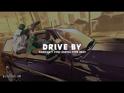 Dancehall Instrumental 2018 ~ "DRIVE BY." | Masicka x Vybz Kartel Type Beat