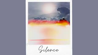 SILENCE Music Video