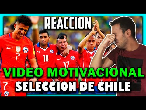 🇦🇷😱 ARGENTINO REACCIONA a VIDEO MOTIVACIONAL de la SELECCION de CHILE 🇨🇱 *MUY EMOCIONANTE*