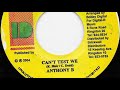 Anthony B - Can’t Test We