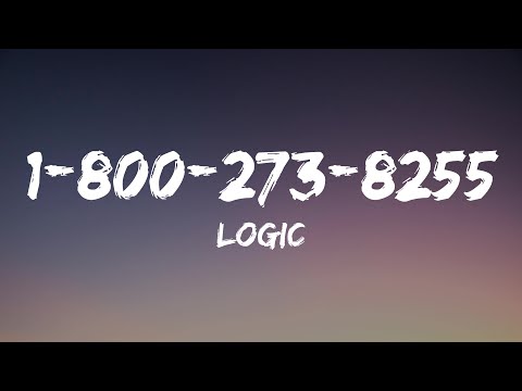 Logic - 1-800-273-8255 (Lyrics)