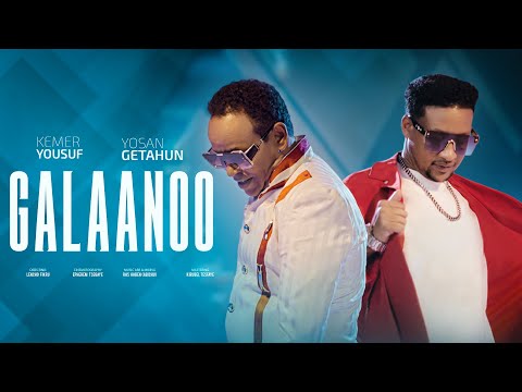 GALAANOO - Kemer Yousuf and Yosan Getahun - New Ethiopian Oromo Music 2025 (Official Music Video)