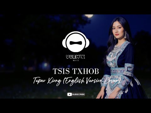 Tsis Txhob (Don't) - Tupao Xiong (English Version Cover)