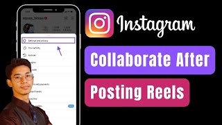 How to Collaborate on Instagram After Posting 2024