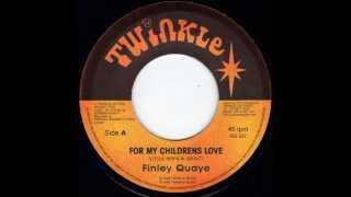 Finley Quaye - For My Children´s Love