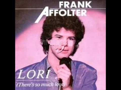 Frank Affolter - Lori (Nederlandstalige Versie)   Written by: Affolter, Hogenkamp