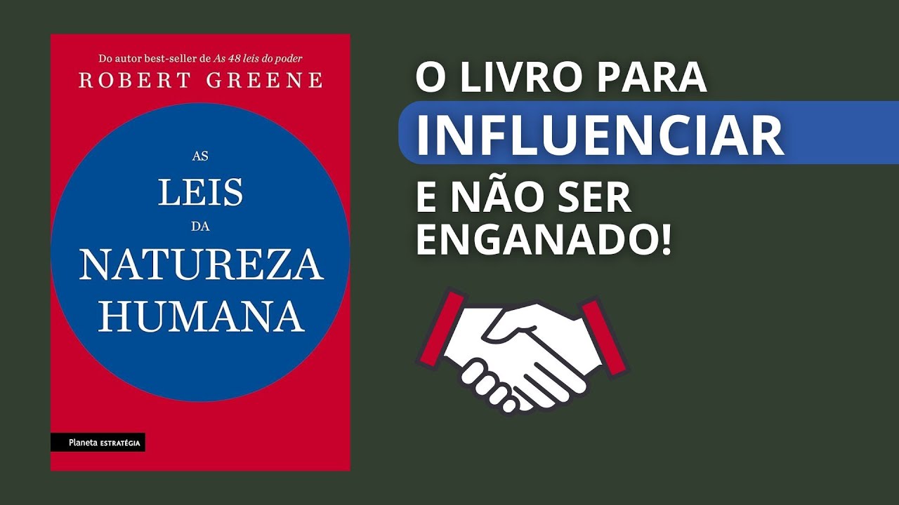 O LIVRO DAS INFLUÊNCIAS 🤯 | As Leis Da Natureza Humana