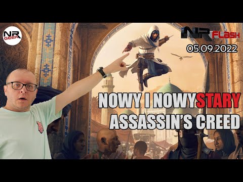 Nowy i StaryNowy Assassins Creed - NRFlash (05.09.2022)