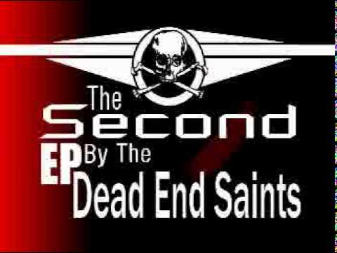 Dead End Saints 2nd EP preview.