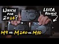 Leica M9 vs M240 vs M10 Review: Which One For 2024?