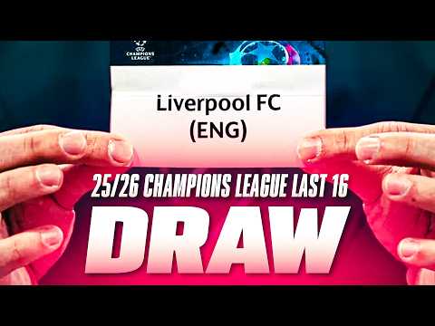 Champions League Last 16 Draw 2025/26 LIVE | LIVERPOOL FAN REACTION