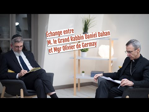 Échange entre le Grand Rabbin Daniel Dahan et Mgr Olivier de Germay