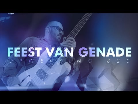 Opwekking 820 - Feest van genade - CD43 (live video)
