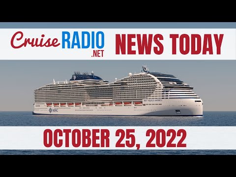 Cruise News Today — October 25, 2022: Carnival by Costa Tease, Sixth MSC Cruise Ship Coming to USA