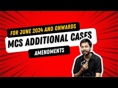 MCS Additional cases for June 2024 || CS Professional || by Shubhamm Sukhlecha