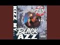 Kizz My Black Azz