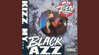 Kizz My Black Azz