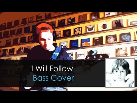 U2 I Will Follow Bass Cover TABS daniB5000