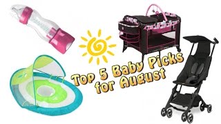 Top 5 Baby Gear in August 2016