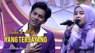 Download lagu Valen & Mila - Yang Tersayang [ Lirik Video ] mp3