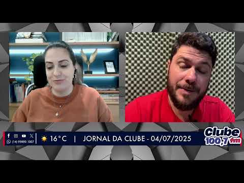 Jornal da Clube- 04/07/2025 - Edição da Manhã