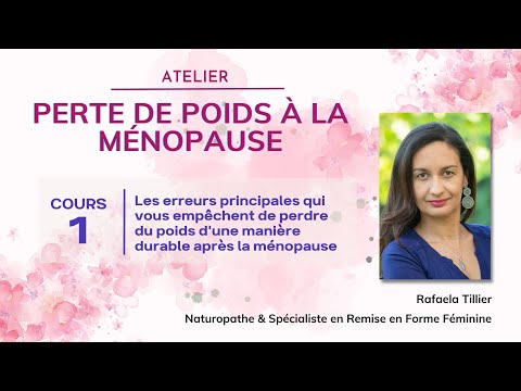 05/01 - 20h - Cours 1 - Atelier Perte de Poids à la Ménopause