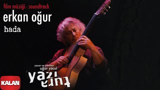 Erkan Oğur - Hada [ Yazı Tura © 2004 Kalan Müzik ]