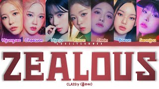 Download lagu CLASS:y (클라씨) – ZEALOUS Lyrics (Color Coded Han/Rom/Eng) mp3 Download lagu CLASS:y (클라씨) – ZEALOUS Lyrics (Color Coded Han/Rom/Eng) mp3