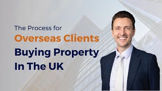 Invest in UK property from overseas | Webinar