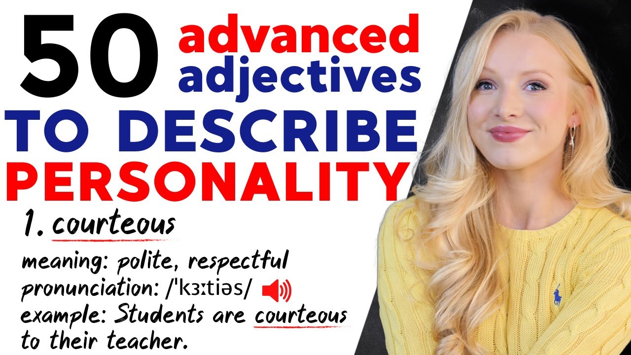 50 Advanced Adjectives to Describe Personality | Positive & Negative Vocabulary (+ Free PDF & Quiz)