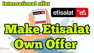 How to make Etisalat prepaid offer by Etisalat application