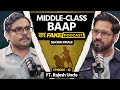 Fake Podcast With Middle Class Baap Rajesh Uncle Season Finale EP 10