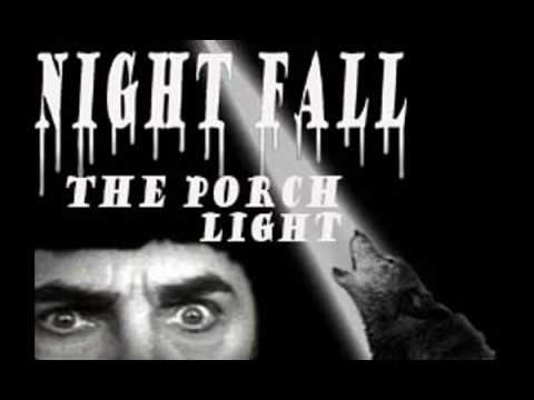 NightFall The Porch Light 1982