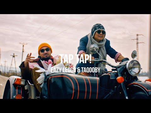 Tap Tap! - Eazy Leggo & Taqooby | Official Video