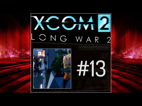 Zagrajmy w XCOM 2, Long War 2 (PL) cz.13 - eskortujemy naukowca.