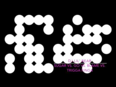 Sugar vs.  Go vs.  Blame vs.  Trigga Finga