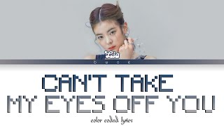 Download lagu ITZY LIA - Can't Take My Eyes Off you (Cover) Lyrics mp3 Download lagu ITZY LIA - Can't Take My Eyes Off you (Cover) Lyrics mp3