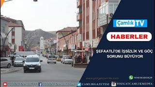 ŞEFAATLİ’DE İŞSİZLİK VE GÖÇ SORUNU BÜYÜYOR
