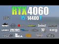 RTX 4060 I5 14400F Test In 19 Games RTX 4060 Gaming Test