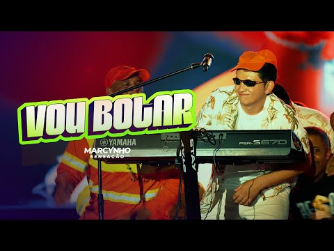 VOU BOTAR - Marcynho Sensação (Ao Vivo em Maceió)