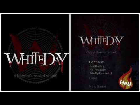 WHITE DAY "How to make the Hell Mode a bit easier"