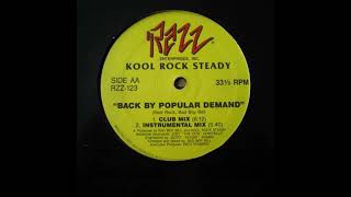Kool Rock Steady "Back By Popular Demand" (ClubMix)