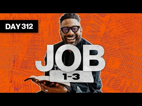 Day 312: Job 1-3 | Read The Bible In A Year | Bible Study with Commentary by Dr. Manny Arango