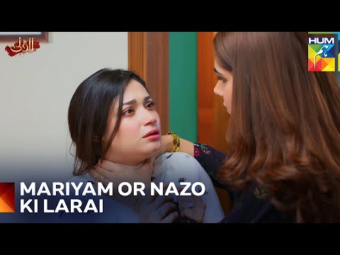 Nazo Ka Khatarnaak Khel | Laadli - Episode 25 - HUM TV