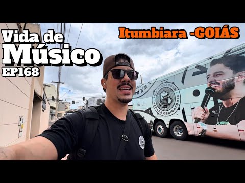 EP168 - O LADO OCULTO DA TURNÊ - SHOW EM ITUMBIARA 
