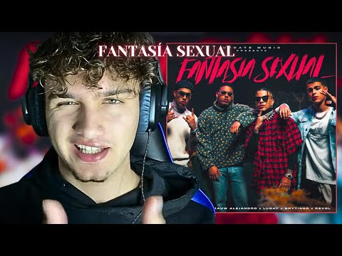 REACCIONANDO A "FANTASÍA SEXUAL" | Myke Towers, Rauw Alejandro, Lunay, Brytiago, Revol