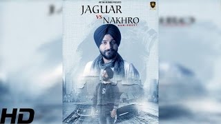 Jaguar vs Nakhro || Gur-Preet || Teaser || New Punjabi Song 2016 || Buttar Records