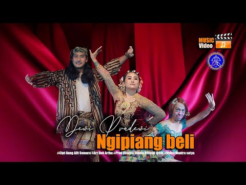 Dewata Studio : Dewi Pradewi - NGIPIANG BELI (Official Music Video)